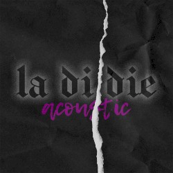 la di die (acoustic)