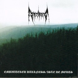 Embittered Darkness / Isle de Morts