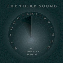 All Tomorrow's Shadows