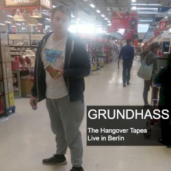 The Hangover Tapes: Live in Berlin