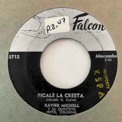 Tu pagarás / Picale la cresta