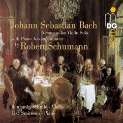 6 Sonatas for Violin Solo With Piano Accompaniment by Robert Schumann