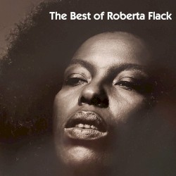 The Best of Roberta Flack