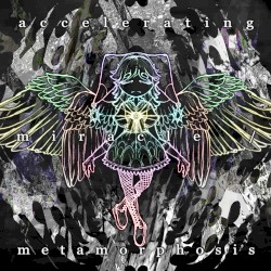 accelerating miracle / metamorphosis
