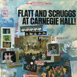 Flatt and Scruggs at Carnegie Hall!