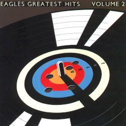 Eagles Greatest Hits, Volume 2