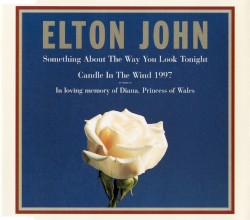 Something About the Way You Look Tonight / Candle in the Wind 1997