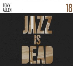 Tony Allen JID018