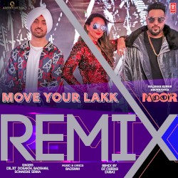 Move Your Lakk Remix