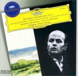 Dvorak: Symphonie No. 9 »Aus der neuen Welt« / Smetana: Die Moldau / Liszt: Les Préludes