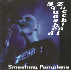 1996-04-07: Squashed Zucchini: Philipshalle, Düsseldorf, Germany