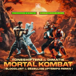 Mortal Kombat (Bloodlust & Gezellige Uptempo remix)