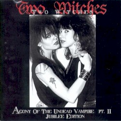 Agony of the Undead Vampire, Part II