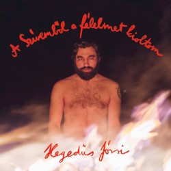 A Szívemből a félelmet kioltom