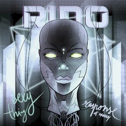 Sexy Thing / Response