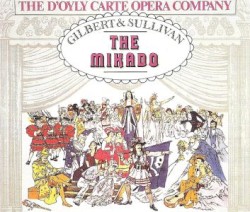 The Mikado (1973 D’Oyly Carte cast)