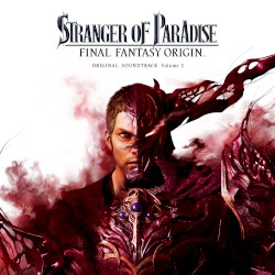 STRANGER OF PARADISE FINAL FANTASY ORIGIN Original Soundtrack Volume 2