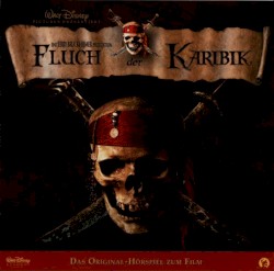 Fluch der Karibik - Das Original-Hörspiel zum Film
