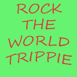 Rock the World Trippie