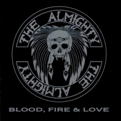Blood, Fire & Love