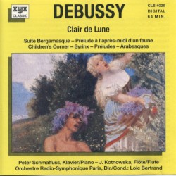 Clair de lune / Prélude à l’après-midi d’un faune / Children’s Corner / Syrinx / Préludes / Arabesques