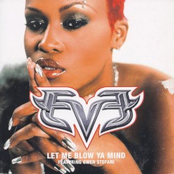 Let Me Blow Ya Mind
