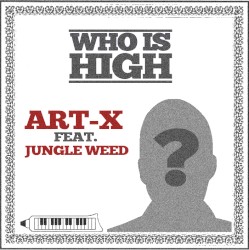 Who Is High?