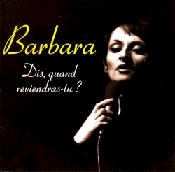 Dis, quand reviendras‐tu ?