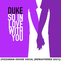 So in Love With You (Pizzaman & Ibiza Remixes)