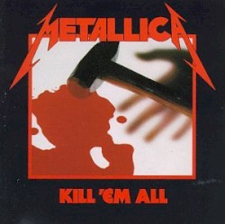 Kill ’Em All
