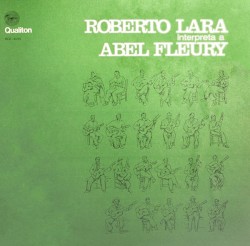 Roberto Lara interpreta a Abel Fleury