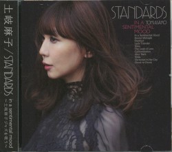 STANDARDS in a sentimental mood ~土岐麻子ジャズを歌う~