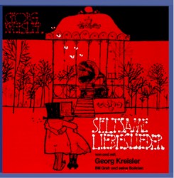 Seltsame Liebeslieder