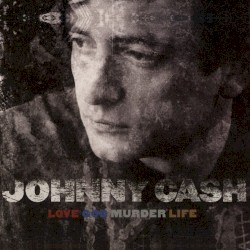 Love God Murder Life