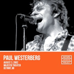 2002-08-03: Majestic Theater, Detroit, MI