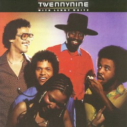 Twennynine with Lenny White