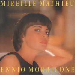 Mireille Mathieu singt Ennio Morricone