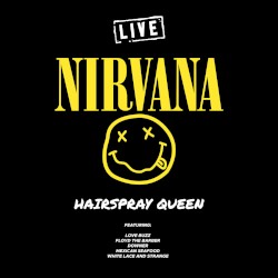 Hairspray Queen (Live)