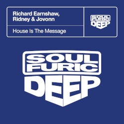 House Is the Message