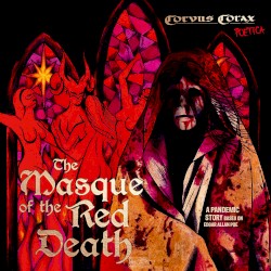 The Masque of the Red Death (A Pandemic Story Based on Edgar Allan Poe)