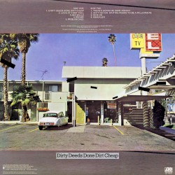 Dirty Deeds Done Dirt Cheap