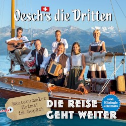 Die Reise geht weiter (Wäutebummler – Heimat im Gepäck)