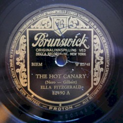 The Hot Canary / Come On-A My House
