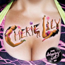 The Dripping Wet EP