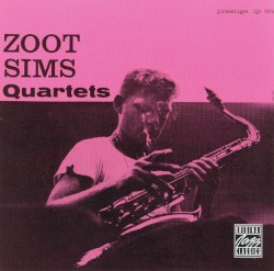 Zoot Sims Quartets
