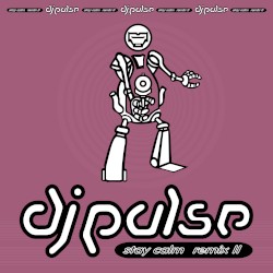 Stay Calm (remix II)