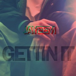 Gettin It