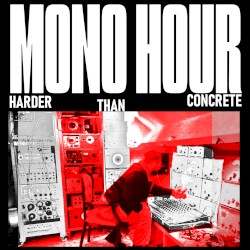 Mono Hour