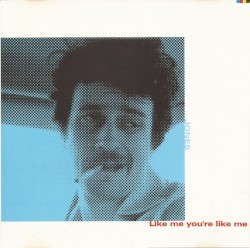 Like Me You're Like Me