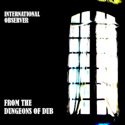 From The Dungeons Of Dub